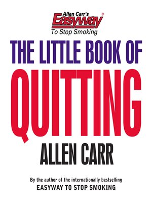cover image of Allen Carr's The Little Book of Quitting